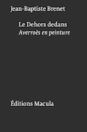 Dehors dedans (Le)